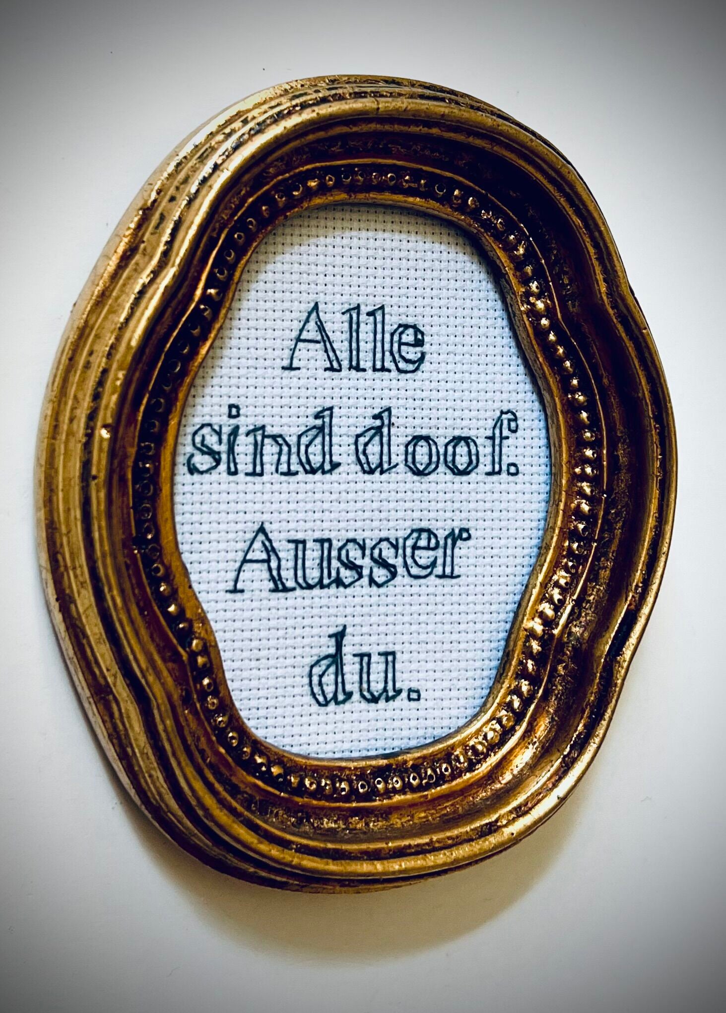 «Alle sind doof. Ausser du.»