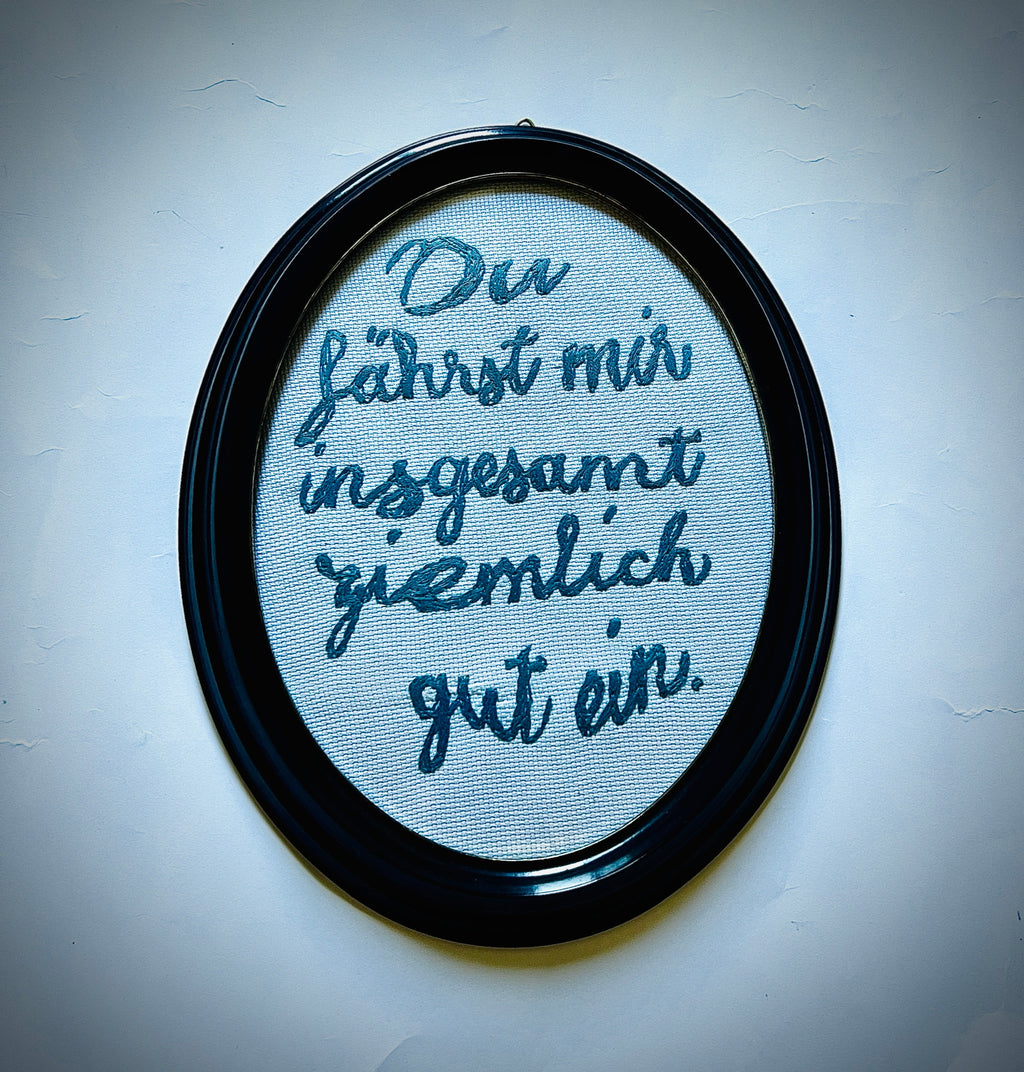 «Du fährst mir insgesamt ziemlich gut ein»
