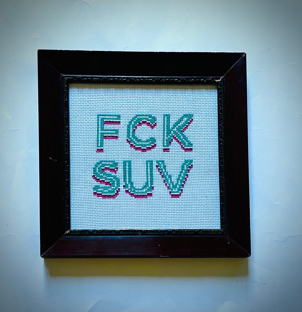 «FCK SUV»